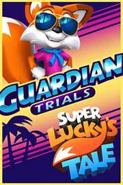 Super Lucky´s Tale - Pruebas para Guardián
